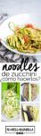 Como hacer noodles de zucchini