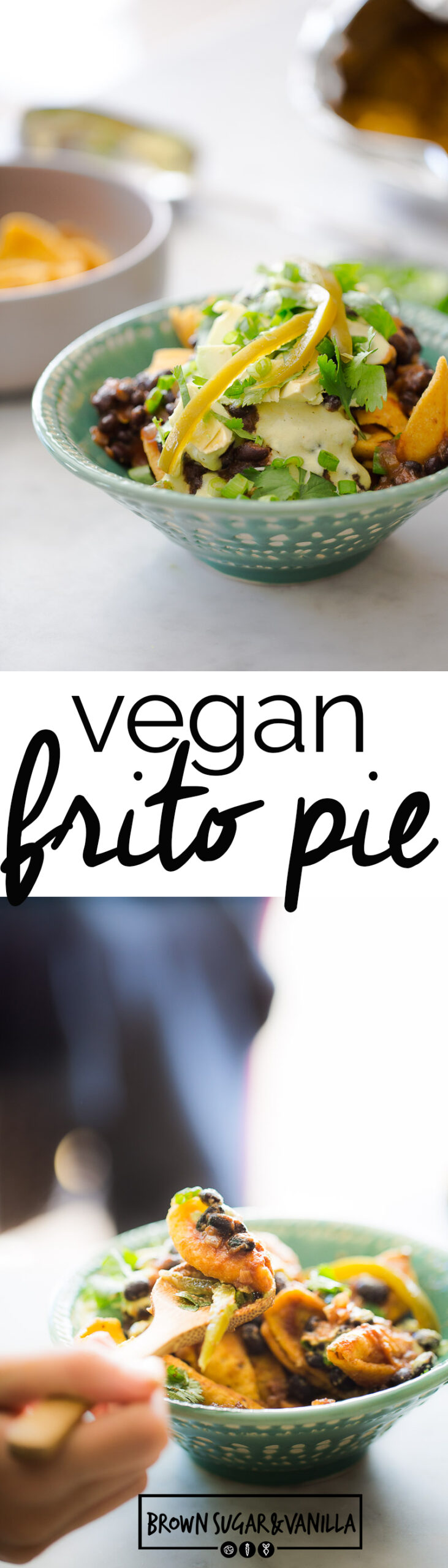 Healthy Vegan Frito Pie with poblano crema BrownSugar&Vanilla