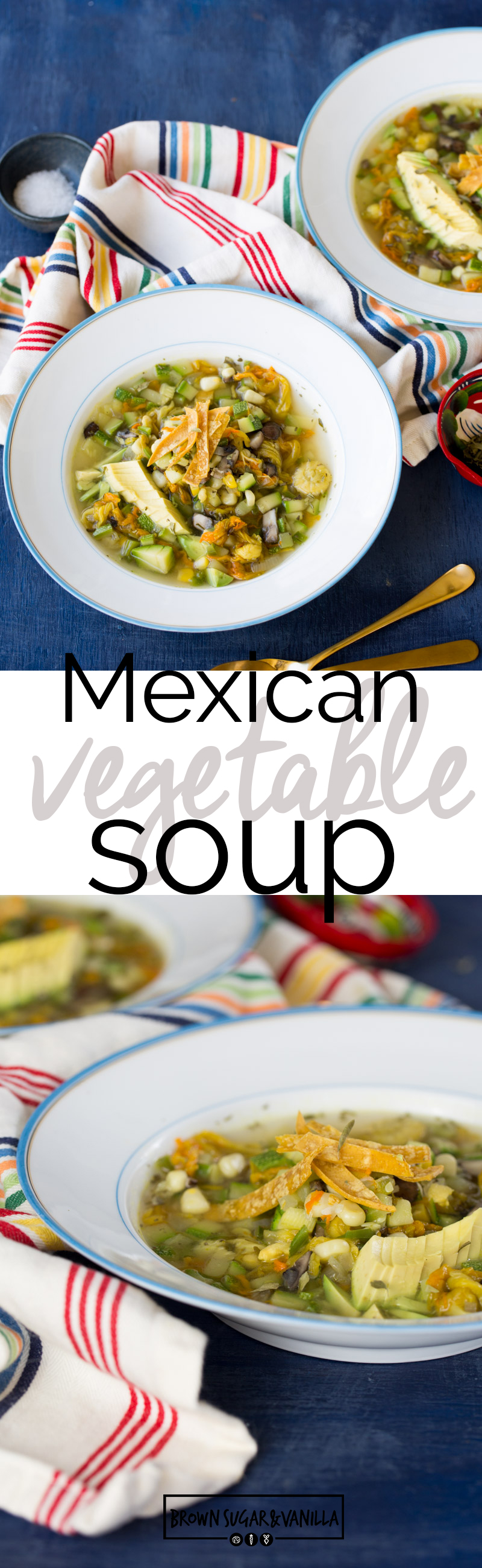 This recipe is the best Mexican vegetable soup you'll ever find. It is so authentic you'll feel in Mexico from the first bite to the last.